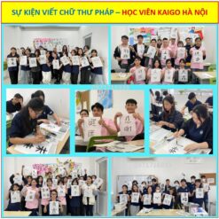 Viết chữ Thư Pháp - sự kiện của học viên Kaigo Hà Nội