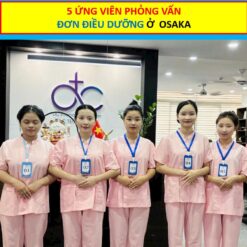 Phỏng vấn đơn hàng điều dưỡng ở tỉnh OSAKA